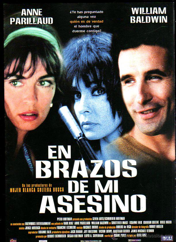 Cine: GUIA PUBLICITARIA DE LA PELICULA EN BRAZOS DE MI ASESINO. ANEE PARILLAUD. WILLIAM BALDWIN