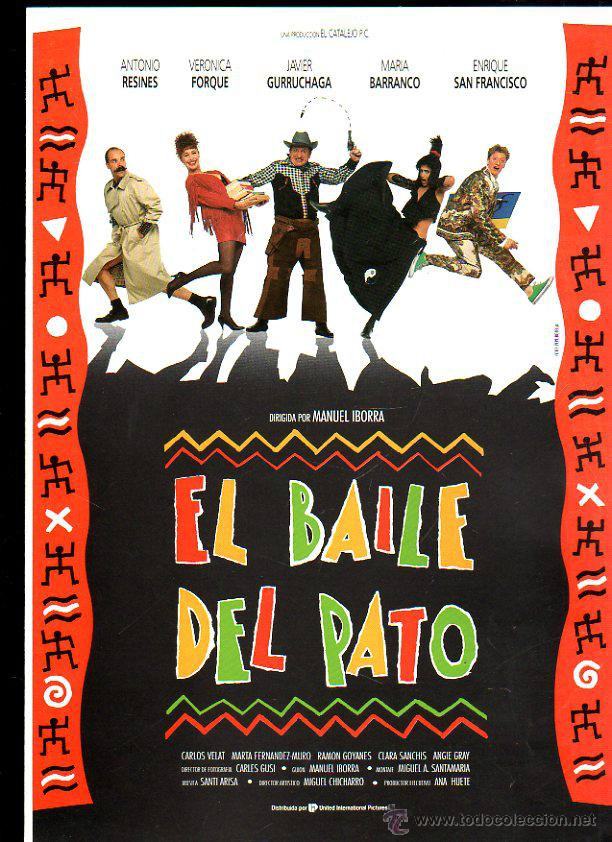 Cinema: GUIA PUBLICITARIA DE LA PELICULA EL BAILE DEL PATO. ANTONIO RESINES. VERONICA FORQUE