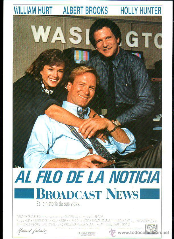 Cine: GUIA PUBLICITARIA DE LA PELICULA AL FILO DE LA NOTICIA. WILLIAM HURT. ALBERT BROOKS