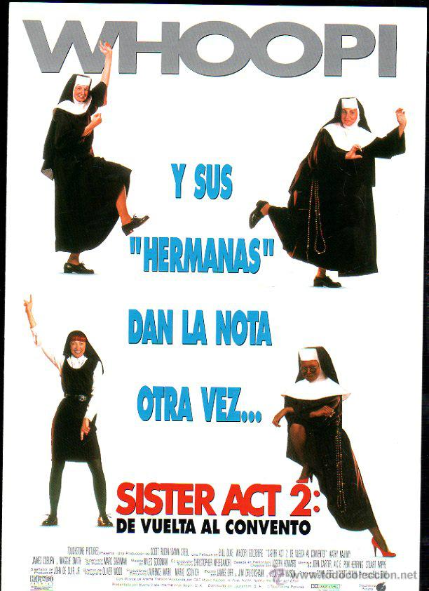 Cinema: GUIA PUBLICITARIA DE LA PELICULA SISTER ACT 2: DE VUELTA AL CONVENTO. WHOOPI GOLDBERG