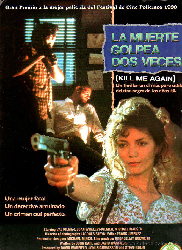 Kino: GUIA PUBLICITARIA DE CINE DE LA PELICULA LA MUERTE GOLPEA DOS VECES (KILL ME AGAIN). VAL KILMER