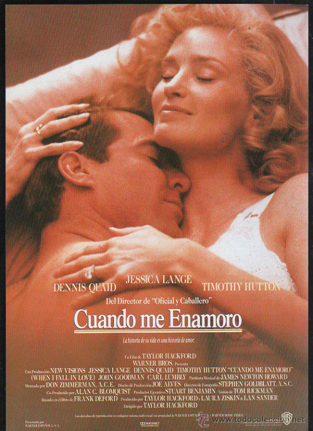 Cinema: GUIA PUBLICITARIA DE CINE DE LA PELICULA CUANDO ME ENAMORO. DENNIS QUAID, JESSICA LANGE