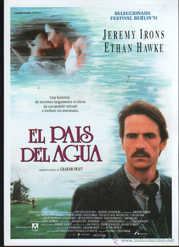 Cinema: GUIA PUBLICITARIA DE CINE DE LA PELICULA EL PAIS DEL AGUA. JEREMY IRONS, ETHAN HAWKE