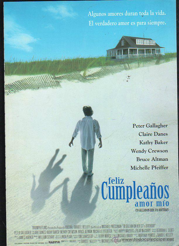 Cinema: GUIA PUBLICITARIA DE CINE DE LA PELICULA FELIZ CUMPLEA&Ntilde;OS AMOR MIO. PETER GALLAGHER