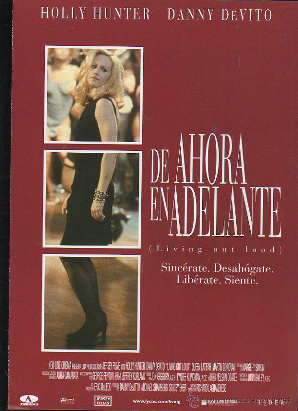 Cine: GUIA PUBLICITARIA DE CINE DE LA PELICULA DE AHORA EN ADELANTE. HOLLY HUNTER, DANNY DEVITO
