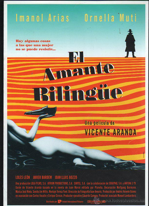 Cinema: GUIA PUBLICITARIA DE CINE DE LA PELICULA EL AMANTE BILINGUE. IMANOL ARIAS, ORNELLA MUTI