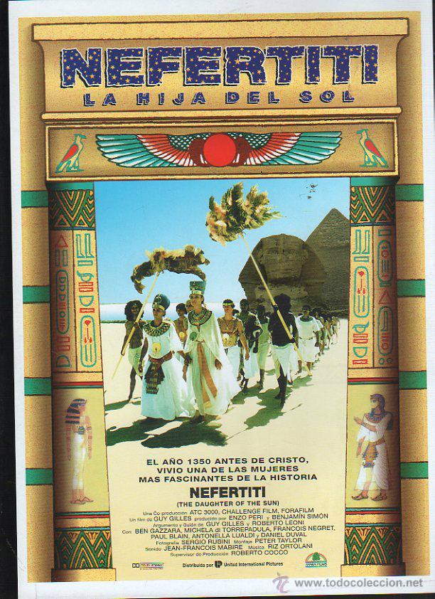 Cinema: GUIA PUBLICITARIA DE CINE DE LA PELICULA NEFERTITI LA HIJA DEL SOL. MECHELA DI TORREPADULA