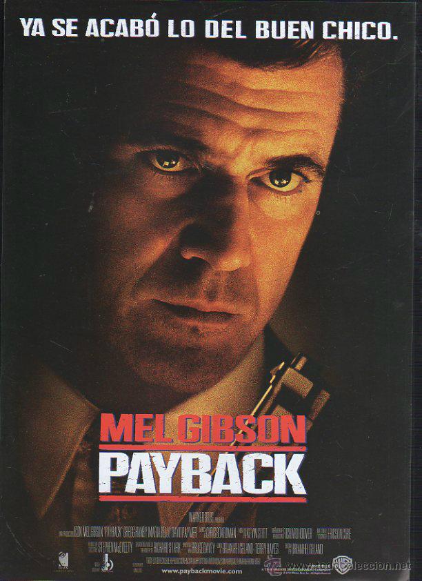 Cine: GUIA PUBLICITARIA DE CINE DE LA PELICULA PAYBACK. MEL GIBSON