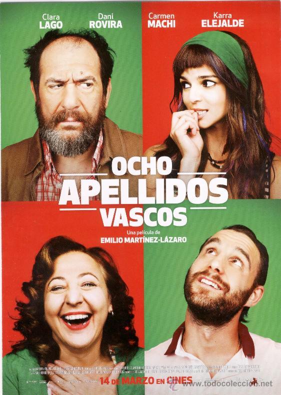 Cine: OCHO APELLIDOS VASCOS - CARMEN MACHI, CLARA LAGO, DANI ROVIRA, KARRA ELEJALDE (2014)