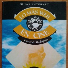 Cine: 1996 LO MÁS WEB EN CINE - FERNANDO RODRIGUEZ / CON DISQUETE. Lote 43266867