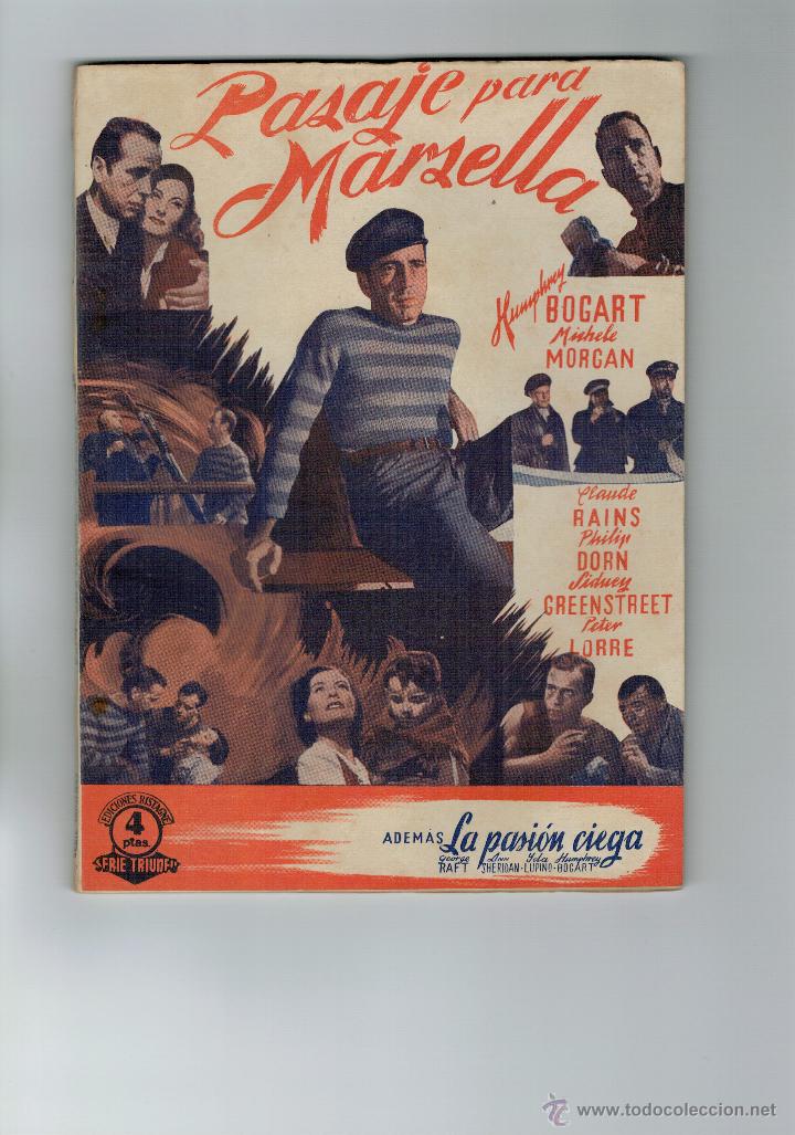 Cinema: CINE / NOVELA GUI&Oacute;N - PASAJE PARA MARSELLA - BOGART