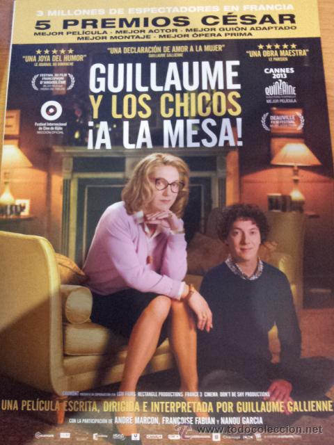 Cin&eacute;ma: Guillaume y los Chicos &iexcl;A la Mesa!. Guia Publicitaria.