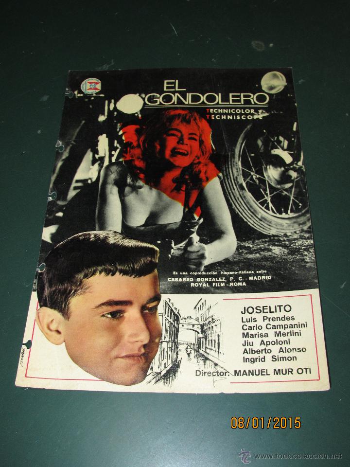 Cine: Antigua Guia Publicitaria de * EL GONDOLERO* con JOSELITO del a&ntilde;o 1964.