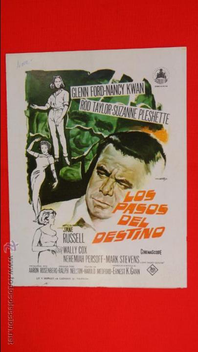Cine: los pasos del destino, guia doble, excte. estado, glenn ford nancy kwan, 19x25cms.