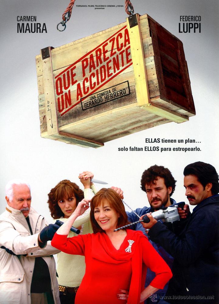Cine: QUE PAREZCA UN ACCIDENTE (GUIA ORIGINAL SIMPLE) CARMEN MAURA - FEDERICO LUPPI