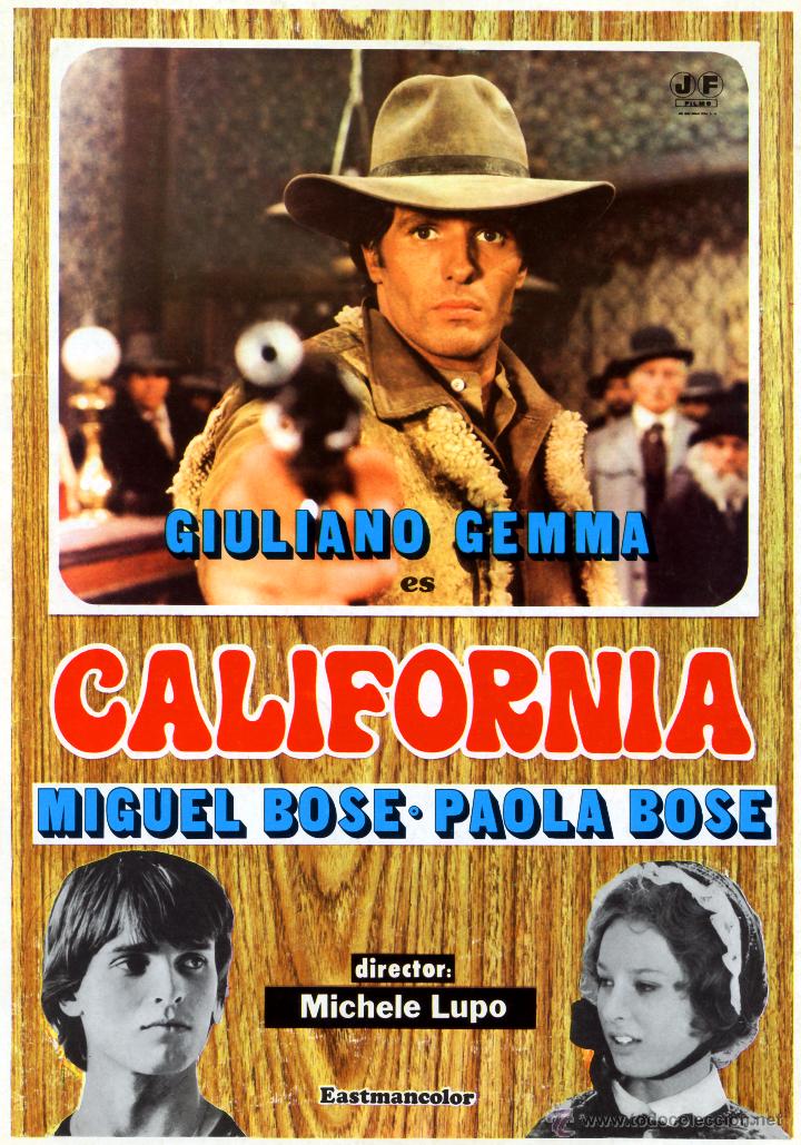 Cine: CALIFORNIA 1977 (GUIA ORIGINAL CON FOTOS  ESTRENO EN ESPA&Ntilde;A) WESTERN - GIULIANO GEMMA - MIGUEL BOSE