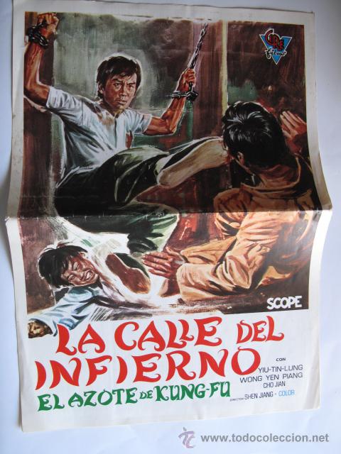 Cine: AX626 LA CALLE DEL INFIERNO EL AZOTE DEL KUNG FU 10GUIAS X 25&euro; 100GUIASX130&euro; ENVIOS INCLUIDOS