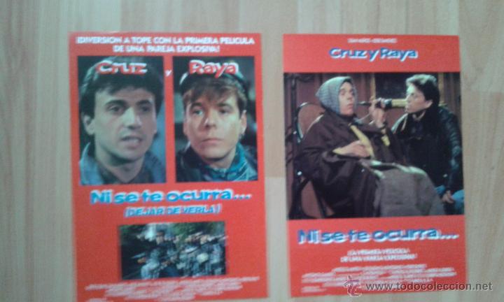 Cine: DOS GUIAS SIMPLES DE LA PELICULA--NI SE TE OCURRA(CRUZ Y RAYA)