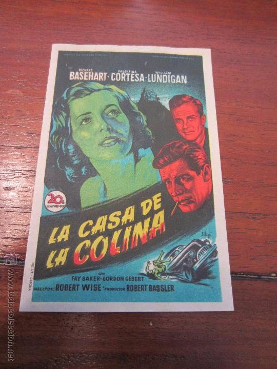 Cine: LA CASA DE LA COLINA PROGRAMA SENCILLO 20TH CENTURY FOX SOLIGO RICHARD BASEHART VALENTINA CORTESE