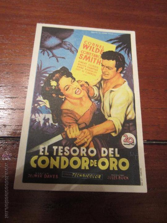 Cine: El Tesoro del condor de Oro. Solig&oacute;. Sencillo de 20Th Century. Cinema Valira - Seo de Urgell 1954.