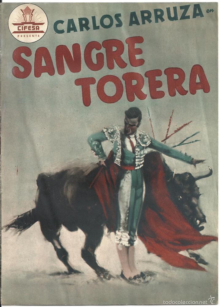 Cinema: G6549 SANGRE TORERA CARLOS ARRUZA TOROS GUIA ORIGINAL CIFESA ESTRENO