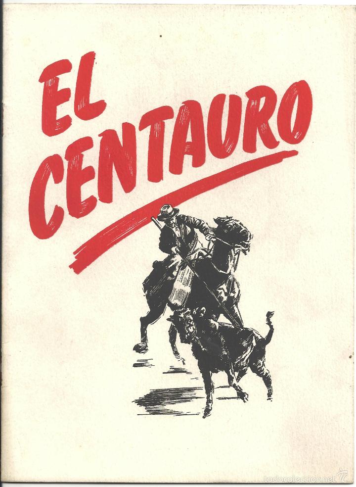 Cinema: G6626 EL CENTAURO MARIO CABRE ISABEL DE POMES TOROS GUIA ORIGINAL HISPANIA ARTIS FILMS ESTRENO