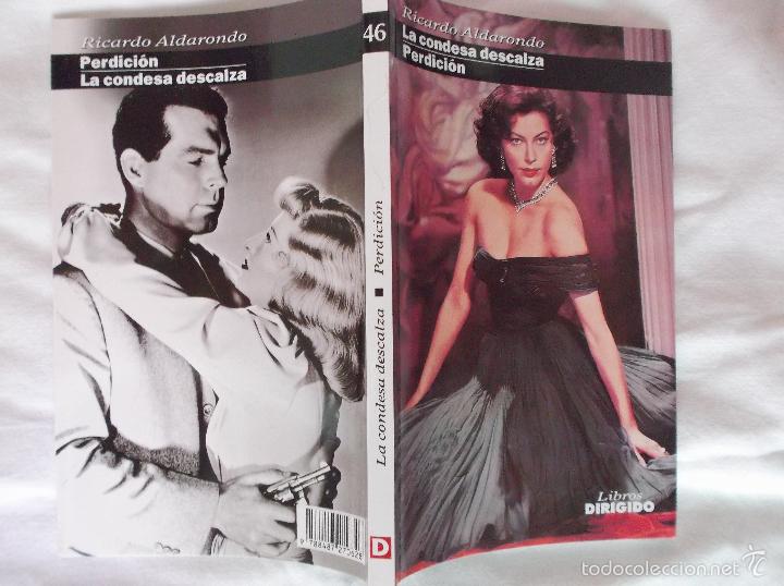 Cinema: LIBROS DIRIGIDO N&ordm; 46: LA CONDESA DESCALZA. PERDICION. RICARDO ALDARONDO