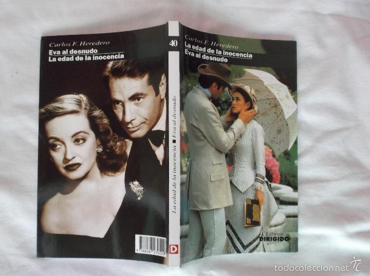 Cinema: LIBROS DIRIGIDO N&ordm; 40: LA EDAD DE LA INOCENCIA. EVA AL DESNUDO. CARLOS F. HEREDERO