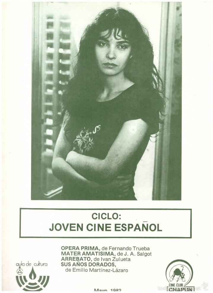 Cinema: Cine Club Chaplin. Ciclo : Joven cine Espa&ntilde;ol. 1982. 20 p&aacute;ginas con la programaci&oacute;n.