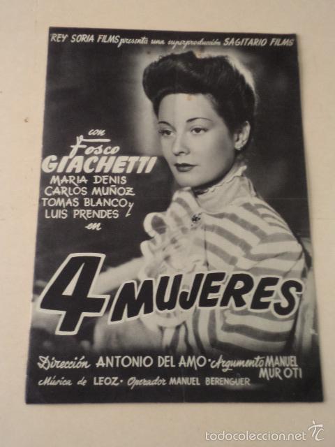Cine: GU&Iacute;A CINEMATOGR&Aacute;FICA 4 MUJERES - FOSCO GIACHETTI, MAR&Iacute;A DENIS, CARLOS MU&Ntilde;OZ Y TOM&Aacute;S BLANCO