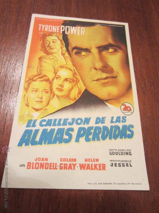 Cine: EL CALLEJON DE LAS ALMAS PERDIDAS PROGRAMA SENCILLO 20TH CENTURY FOX SOLIGO TYRONE POWER
