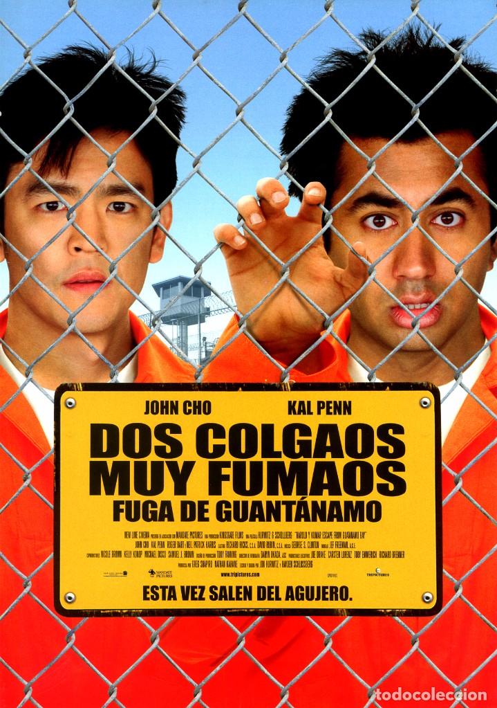 Cinema: DOS COLGAOS MUY FUMAOS FUGA DE GUANT&Aacute;NAMO (GU&Iacute;A ORIGINAL DE LUJO 6 P&Aacute;GINAS CON FOTOS)