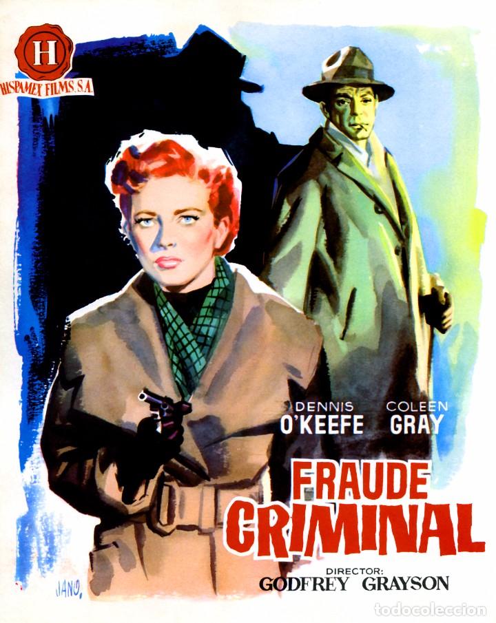Cinema: FRAUDE CRIMINAL 1953 (GU&Iacute;A ORIGINAL SIMPLE DE SU ESTRENO EN ESPA&Ntilde;A)