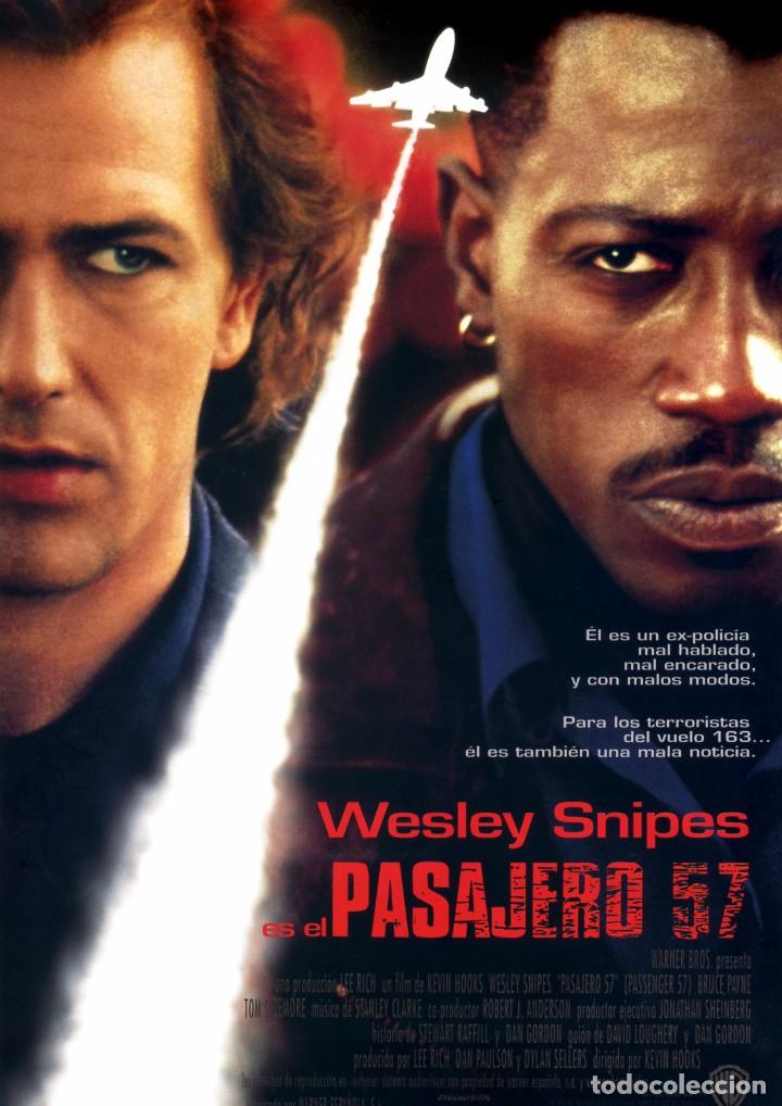 Cine: PASAJERO 57 (GU&Iacute;A ORIGINAL SIMPLE CON FOTOS DE SU ESTRENO EN ESPA&Ntilde;A) WESLEY SNIPES