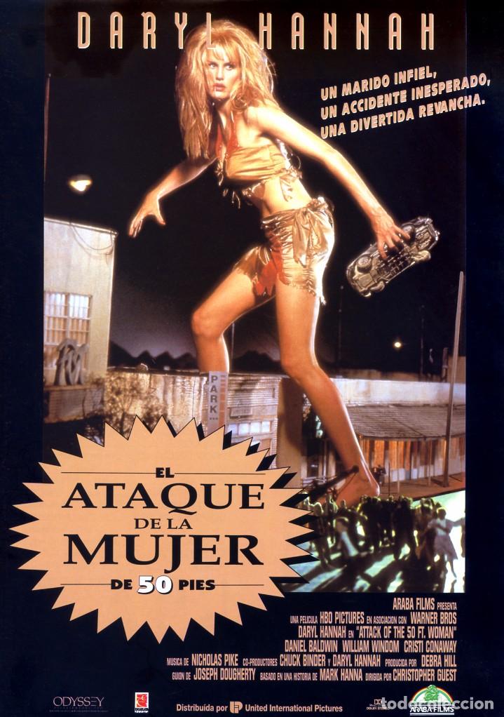 Cine: EL ATAQUE DE LA MUJER DE 50 PIES (GU&Iacute;A ORIGINAL SIMPLE CON FOTOS DE SU ESTRENO) DARYL HANNAH