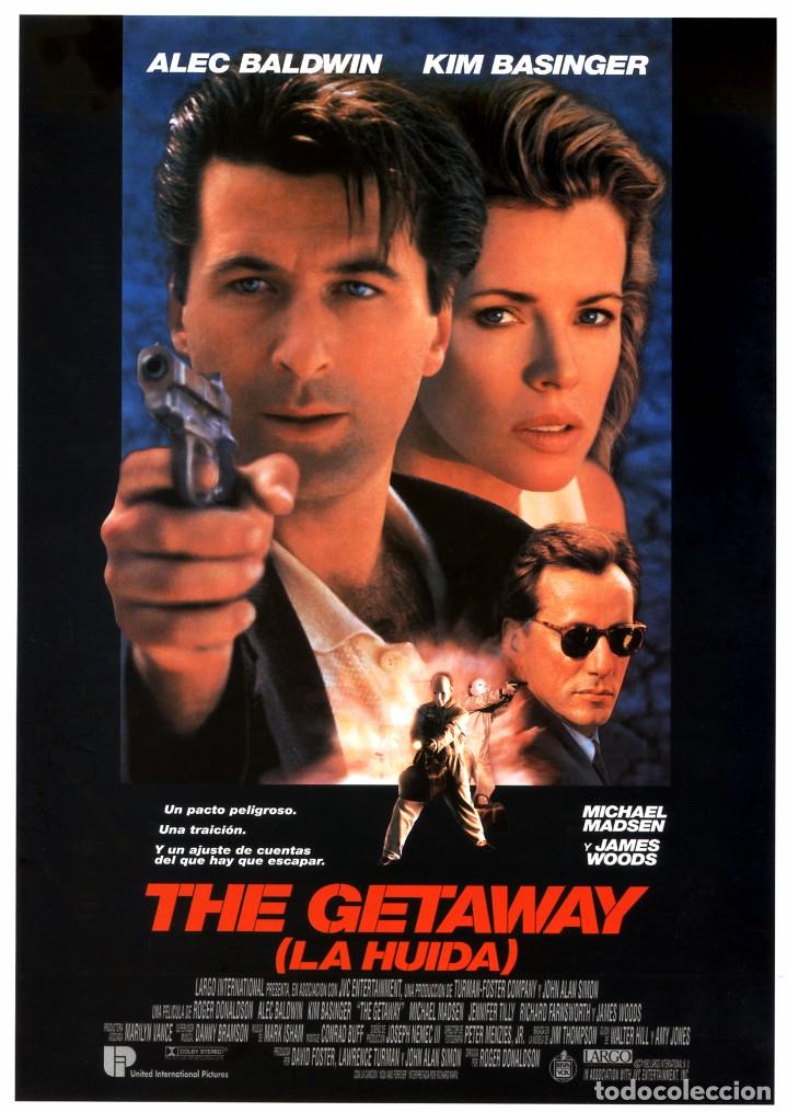 Cine: LA HUIDA (THE GETAWAY) (GU&Iacute;A ORIGINAL DOBLE CON FOTOS DE SU ESTRENO EN ESPA&Ntilde;A) KIM BASINGER