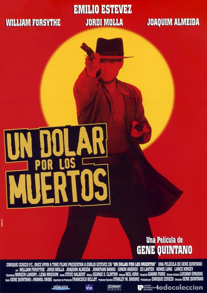 Cine: UN DOLAR POR LOS MUERTOS (GU&Iacute;A ORIGINAL DOBLE CON FOTOS DE SU ESTRENO EN ESPA&Ntilde;A) EMILIO ESTEVEZ