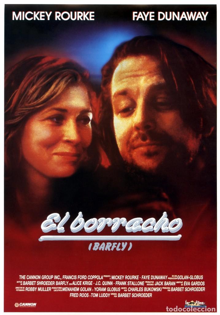 Cinema: EL BORRACHO (BARFLY) (GU&Iacute;A ORIGINAL SIMPLE CON FOTOS DE SU ESTRENO) MICKEY ROURKE - FAYE DUNAWAY