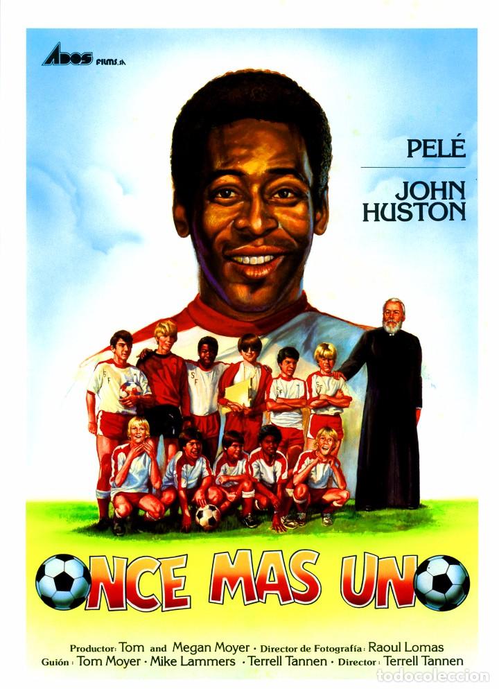 Cinema: ONCE MAS UNO (GU&Iacute;A ORIGINAL SIMPLE CON FOTOS DE SU ESTRENO EN ESPA&Ntilde;A) PELE - JOHN HUSTON