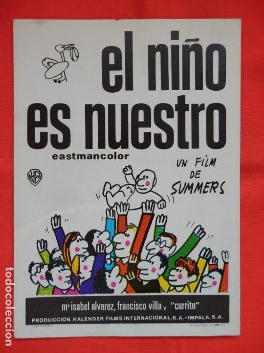 Cine: el ni&ntilde;o es nuestro, guia sencilla Summers, m&ordf; isabel alvarez francisco villa, 1973