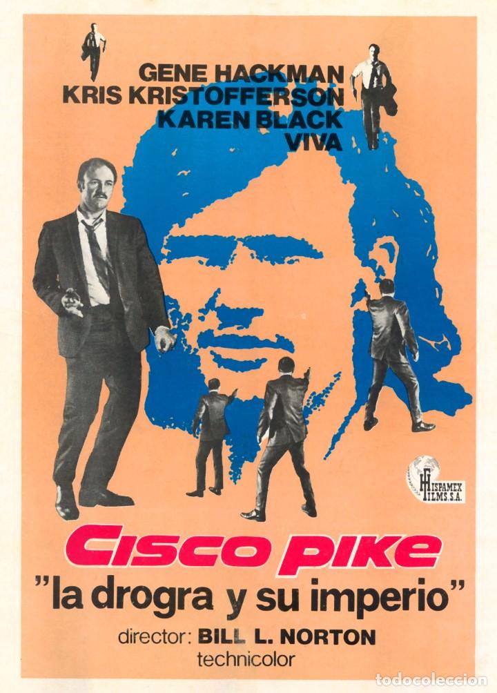 Cinema: CISCO PIKE LA DROGA Y SU IMPERIO (GU&Iacute;A ORIGINAL DOBLE CON FOTOS DE SU ESTRENO EN ESPA&Ntilde;A)