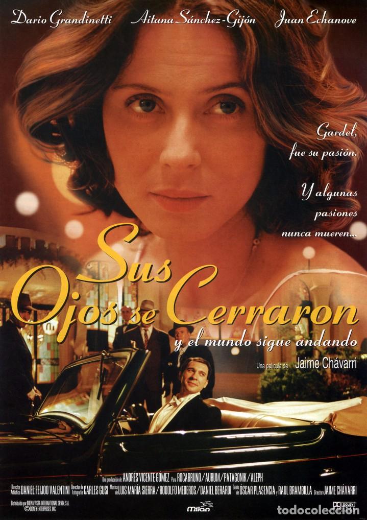 Cinema: SUS OJOS SE CERRARON (GU&Iacute;A ORIGINAL DOBLE CON FOTOS DE SU ESTRENO EN ESPA&Ntilde;A) AITANA S&Aacute;NCHEZ GIJ&Oacute;N