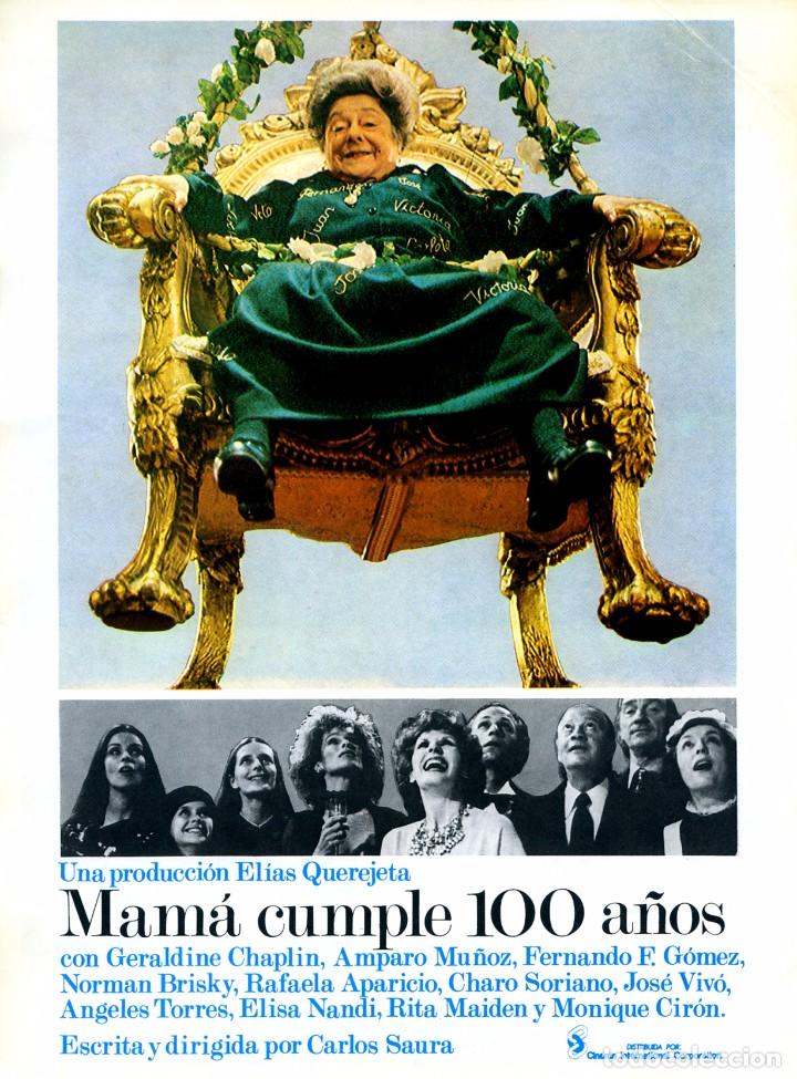 Cine: MAMA CUMPLE 100 A&Ntilde;OS (GU&Iacute;A ORIGINAL SIMPLE CON FOTOS DE SU ESTRENO EN ESPA&Ntilde;A) DIRECTOR CARLOS SAURA