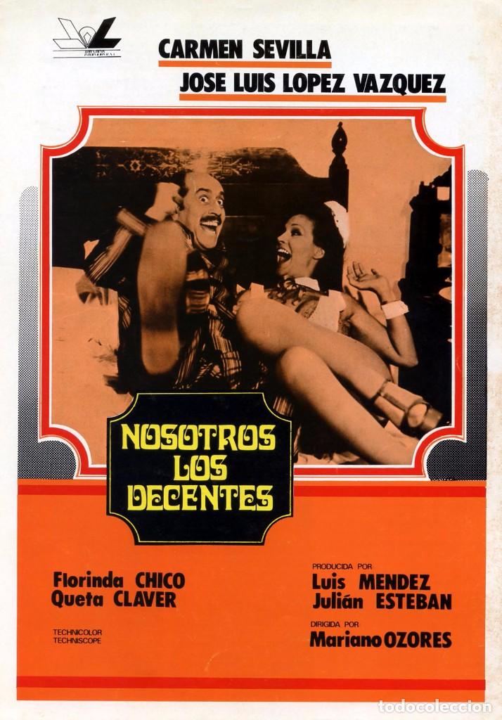 Cine: NOSOTROS LOS DECENTES (GU&Iacute;A ORIGINAL SIMPLE CON FOTOS DE SU ESTRENO EN ESPA&Ntilde;A) CARMEN SEVILLA