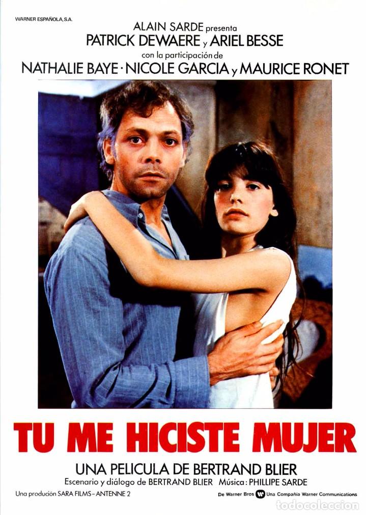 Cinema: TU ME HICISTE MUJER (GU&Iacute;A ORIGINAL SIMPLE DE SU ESTRENO EN ESPA&Ntilde;A) MAURICE RONET NATHALIE BAYE