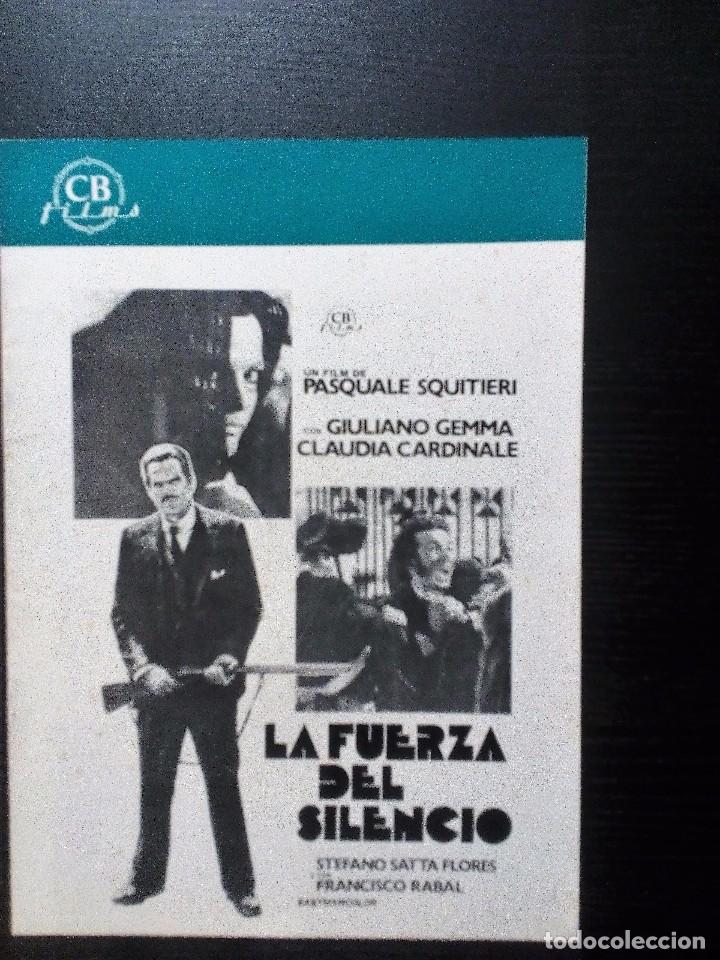 Cinema: LA FUERZA DEL SILENCIO  CLAUDIA CARDINALE   GU&Iacute;A ORIGINAL. 8 P&Aacute;GINAS CB FILMS