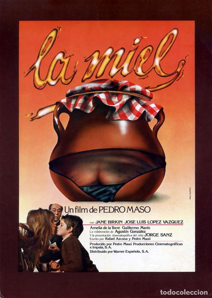 Cinema: LA MIEL 1979 (GU&Iacute;A ORIGINAL SIMPLE DEL ESTRENO EN ESPA&Ntilde;A) JANE BIRKIN JOS&Eacute; LUIS LOPEZ VAZQUEZ