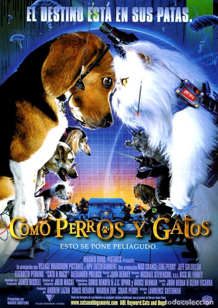Cine: COMO PERROS Y GATOS 2001 (GU&Iacute;A ORIGINAL CON FOTOS DEL ESTRENO EN ESPA&Ntilde;A)