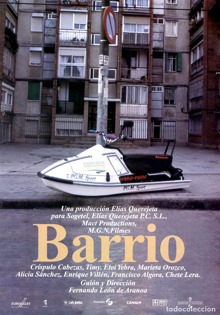 Cinema: BARRIO (GU&Iacute;A ORIGINAL SIMPLE CON FOTOS DEL ESTRENO EN ESPA&Ntilde;A)