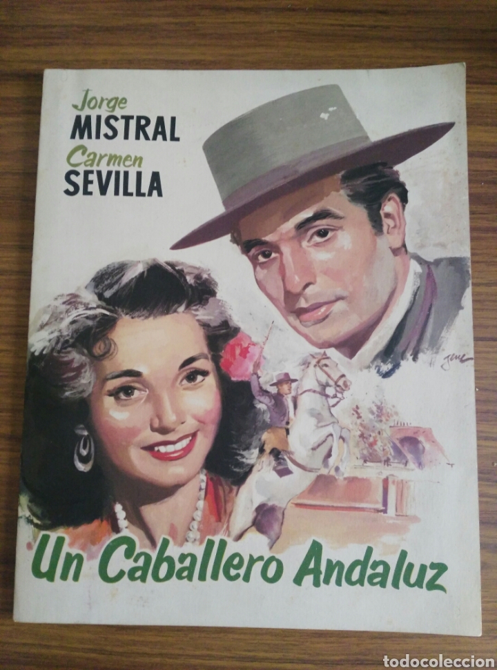 Cine: UN CABALLERO ANDALUZ-CARMEN SEVILLA-JORGE MISTRAL-ORIGINAL-CIFESA